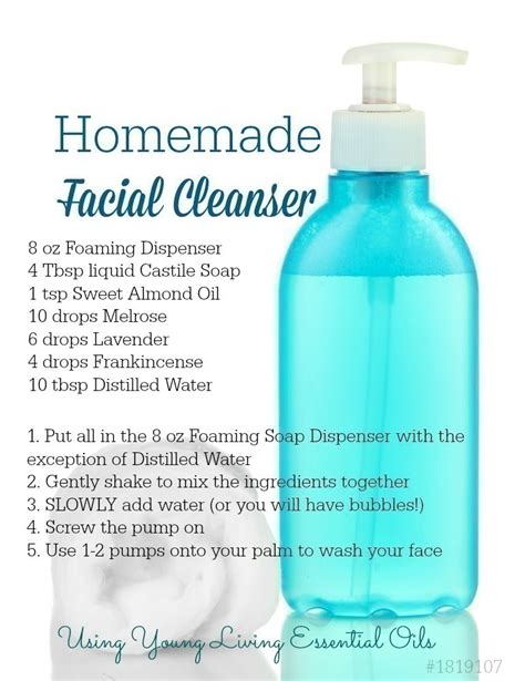 If you do have a harsh cleanser, it while others can use a cleanser every time they wash their face. Homemade Facial Cleanser with Essential Oils