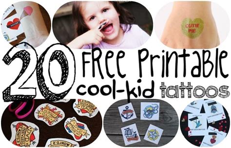 20 Free Printable Cool Kid Temporary Tattoos