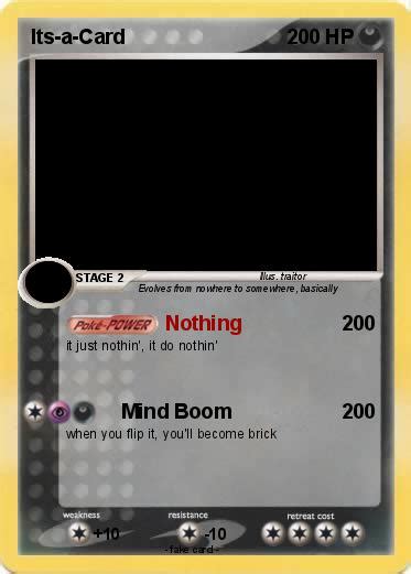 Pokémon Its A Card Nothing My Pokemon Card