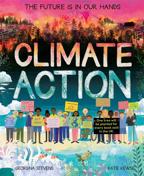 Climate Action By Georgina Stevens And Katie Rewse Digital Pack The Reading Agency