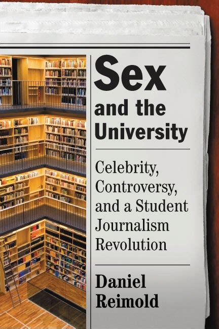 Sex And The University Rutgers University Press