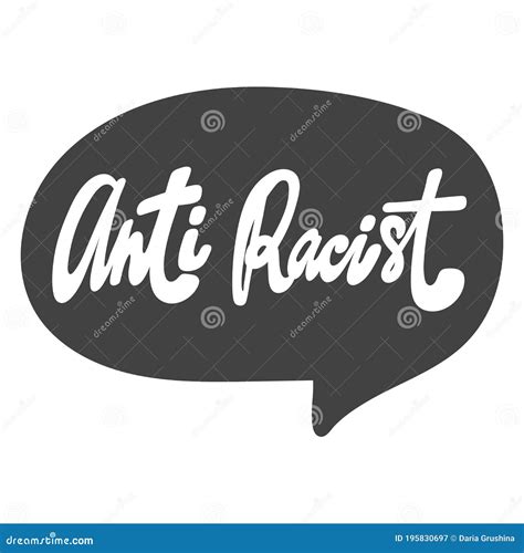 Anti Racist Vector Hand Drawn Calligraphic Design Poster Good For