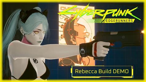Cyberpunk 2077 Edgerunner Rebecca Build Gameplay Demo Jp Dub Youtube