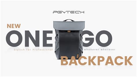 Pgytech Onego Backpack A Stylish And Professional Camera Bag You