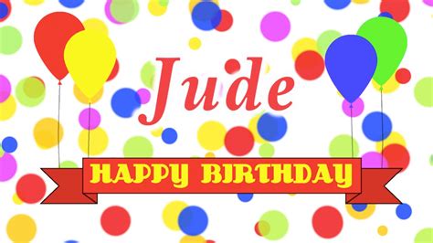 Happy Birthday Jude Song Youtube