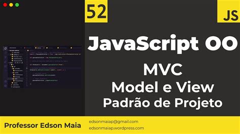 Curso De JS Aula 52 JS OO MVC Model E View YouTube