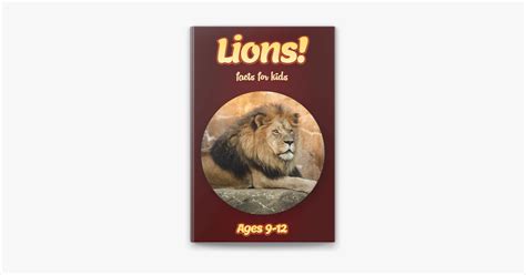 ‎lion Facts For Kids 9 12 By Cindy Bowdoin Ebook Apple Books