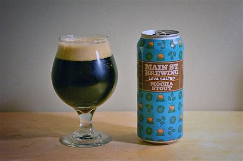 Drink This Lava Salted Mocha Stout By Main St Brewing The Growler B