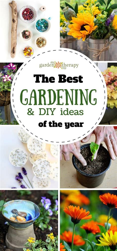 The Very Best Of Gardening And Diy For The Year Diy Garden Projects