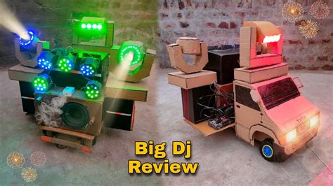 Big Dj Truck Review Dj Sound How To Make Dj Truck Sharpy Light