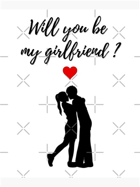 Will You Be My Girlfriend Poster For Sale By K Icon Redbubble