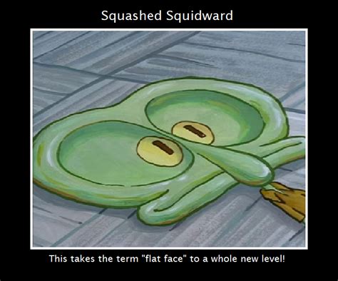 Flattened Squidward Poster By Magicmovienerd On Deviantart