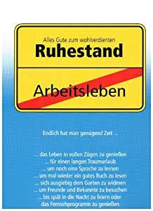 Sprüche zum ruhestand von kollegen kostenlos verabschiedung. Karte XXL -zum Ruhestand-: Amazon.de: Bürobedarf ...