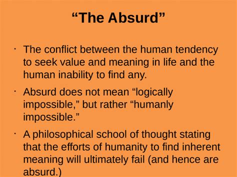 Absurdism The Absurd The Conflict Between The Human Tendency To Seek