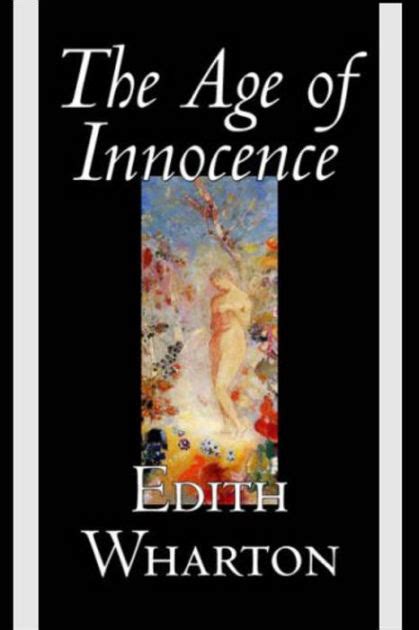 The Age Of Innocencecomplete Version By Edith Wharton Ebook Barnes And Noble®