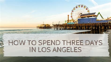 La In 2 Days Itinerary For First Time Visitors — Road Trip Usa