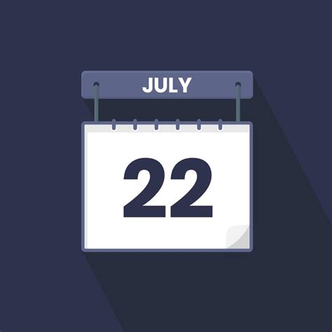 22nd July Calendar Icon July 22 Calendar Date Month Icon Vector