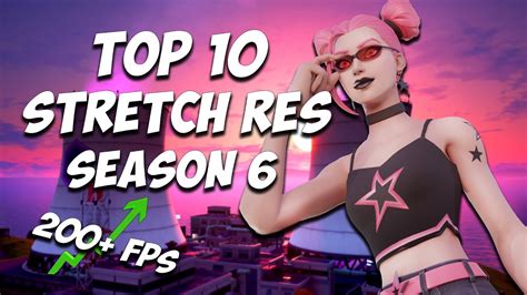Top 10 Stretch Resolutions For Fortnite Best Resolution For 200 Fps