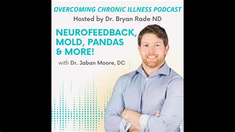 Neurofeedback Mold Pandas And More With Dr Jaban Moore Dc Youtube