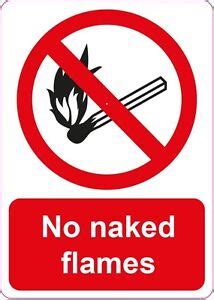 NO NAKED FLAMES Health And Safety Signs Warning Stickers Warning