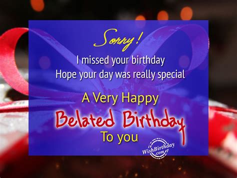 Belated Happy Birthday Wishes - Birthday Images, Pictures