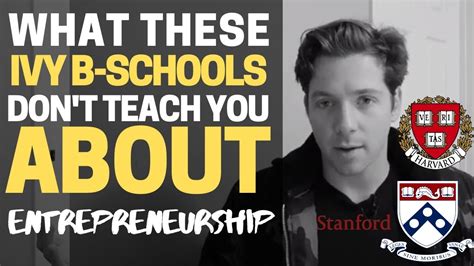 What They Dont Teach You In Business Schools Youtube
