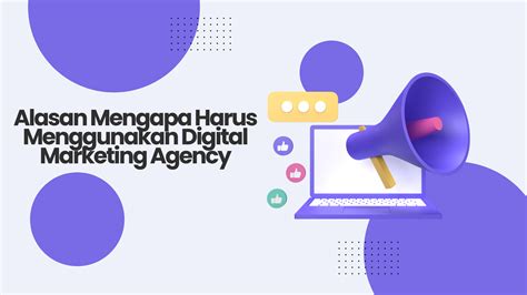 Alasan Setiap Bisnis Butuh Digital Marketing Agency Threesixty