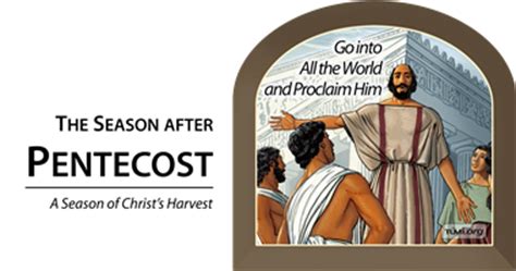 The Season After Pentecost (Kingdomtide): A Season of ...