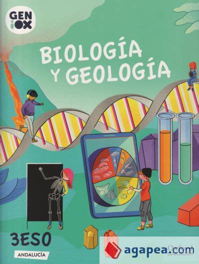 Biologia Y Geologia 3º Eso Geniox Libro Del Alumno Andalucia