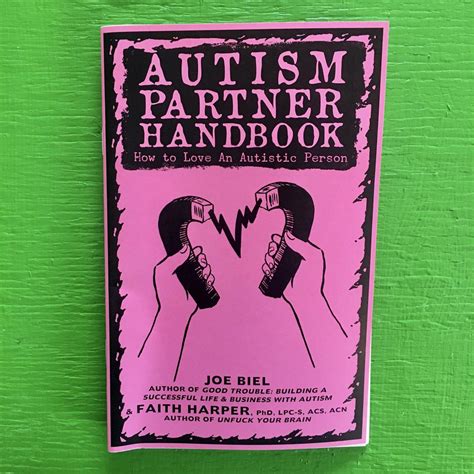 Autism Partner Handbook How To Love Someone On The Spectrum Microcosm Publishing