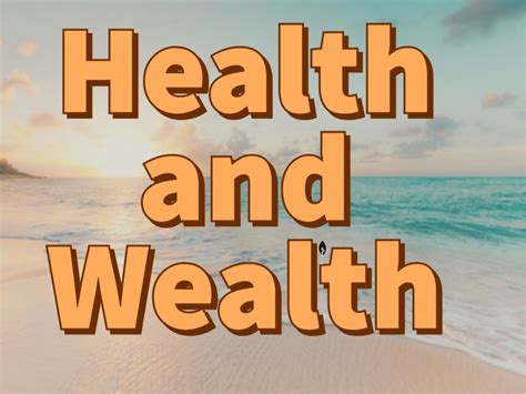 Health And Wealth Know Your Capital