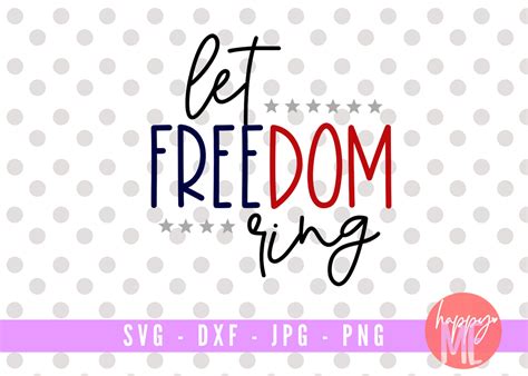 Let Freedom Ring Svg America Svg America Yall Svg Patriotic Etsy