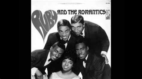 Ruby And The Romantics ~ By The Way Youtube