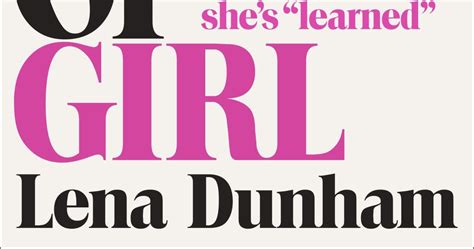 Lena Dunham Not That Kind Of Girl Book Review
