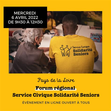 Forum Virtuel Du Service Civique Solidarité Seniors De Ta Région Info