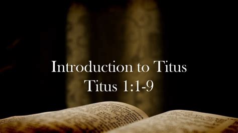 Introduction To Titus Youtube