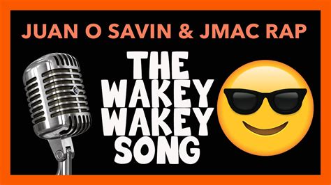 The Wakey Wakey Song — Jmac News