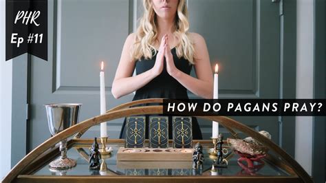 How Do Pagans Pray Pagan Happy Hour Ep Youtube