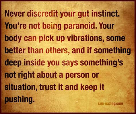 Go With Your Gut Its Usually Right Serious Quotes Sayings Cool Words