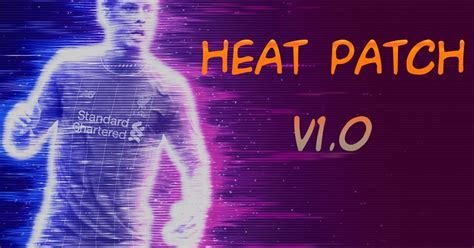 Créditos a ziyech por crear este pack. PES 2020 Heat Patch v1 For PC by ramin_cpu