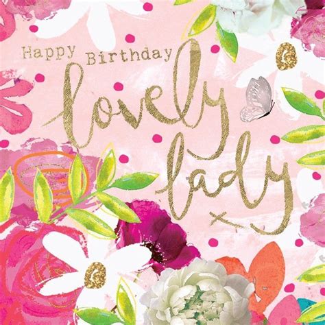 Best 25 Happy Birthday Lady Ideas On Pinterest Happy Birthday Lovely