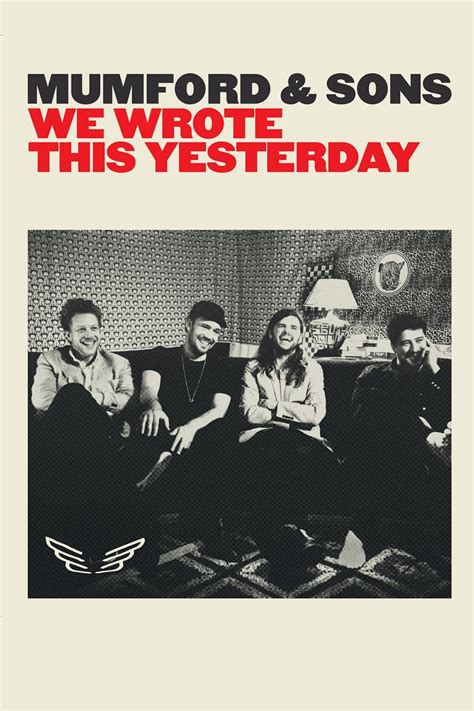 Mumford And Sons We Wrote This Yesterday 2016 The Poster Database Tpdb