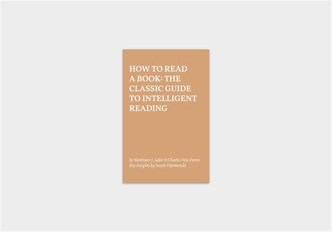 How To Read A Book By Charles Van Doren And Mortimer J Adler Actionable