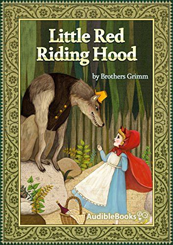 Little Red Riding Hood Illustrated Ebook Grimm Brothers Audiblebooks Kindle Store