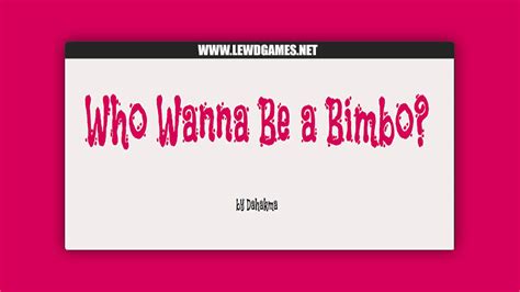 Who Wanna Be A Bimbo V0902 By Dahakma