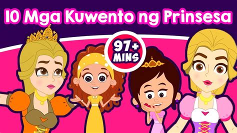 Download 10 Mga Kuwento Ng Prinsesa Kwentong Pambata Mga Kwentong