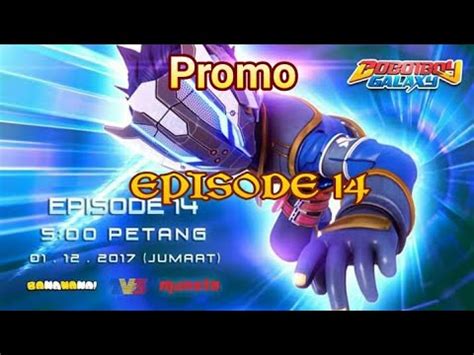 Video boboiboy movie 2 date announcement boboiboy wiki fandom. Boboiboy Galaxy episode 14 - Promo!!! - YouTube