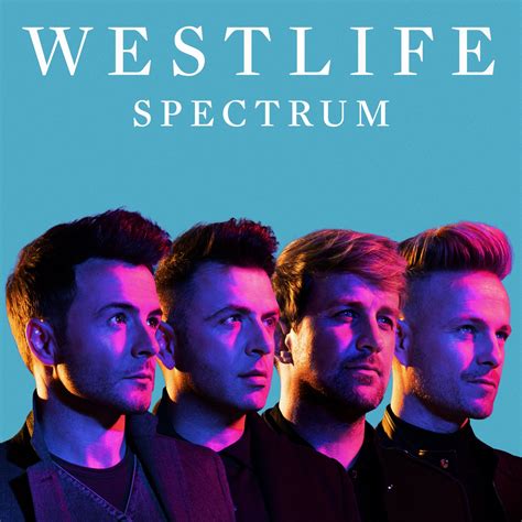 Download Westlife Spectrum Itunes Plus Aac M4a Plus Premieres