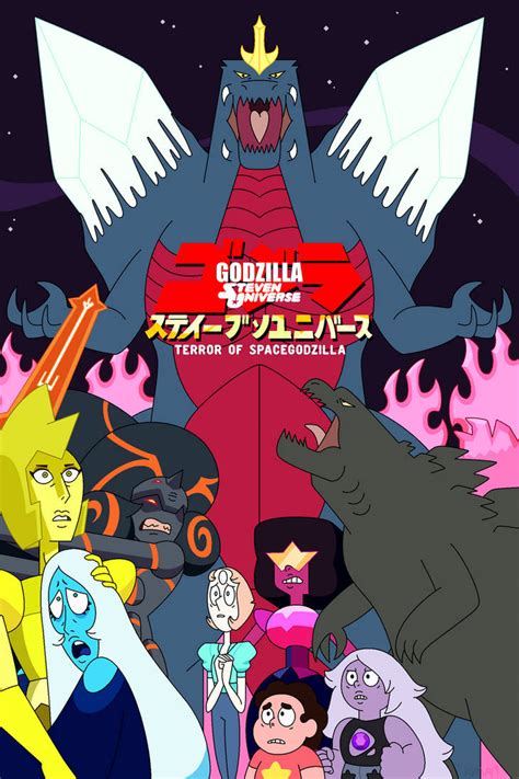 Godzillasteven Universe Terror Of Spacegodzilla By Nerdsman567 On