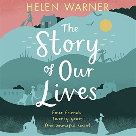 The Story Of Our Lives Audio Download Helen Warner Imogen Church